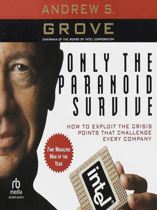 Title details for Only the Paranoid Survive by Andrew S. Grove - Wait list